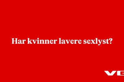 Har kvinner lavere sexlyst?