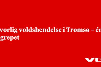 Alvorlig voldshendelse i Tromsø – én pågrepet